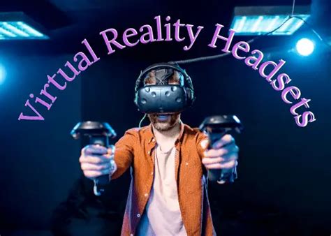 Virtual Reality Headsets Best Tech Ts 2022 Top Christmas T Ideas 2022 2023