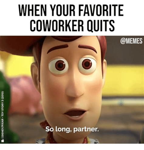 Saying Goodbye Coworker Leaving Meme Goodbye Coworker Memes Nona