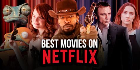 Best Movies On Netflix Right Now March