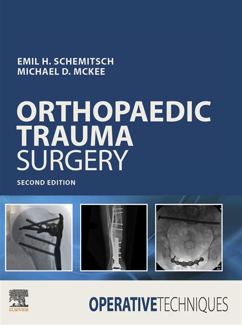 Operative Techniques Orthopaedic Trauma Surgery 2nd Edition Ebook