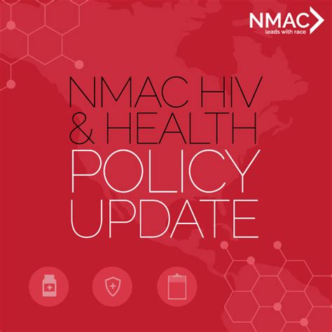 Important Happenings In Hivhealth Policy Nmac