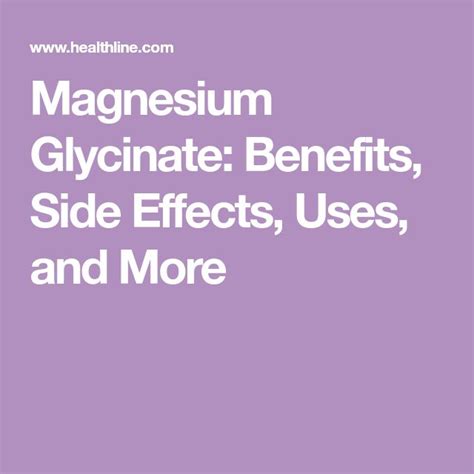 Magnesium Glycinate Benefits Side Effects Uses And More Natural