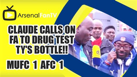 Popular arsenal fan channel aftv covered the game live for their followers on youtube. Claude calls on FA to drug test TY's Bottle!! | Man Utd 1 Arsenal 1 - YouTube