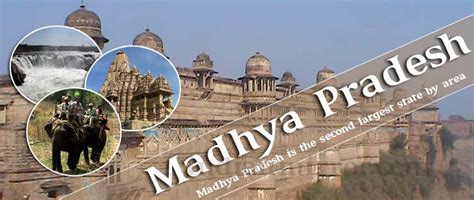 Tourist Destinations And Places In Madhya Pradesh