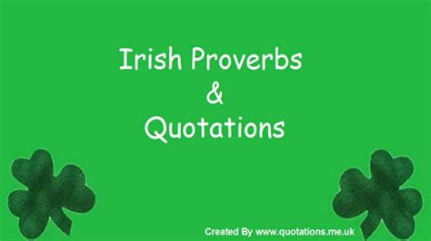Irish Proverbs And Quotes Famous Quotations ♣♣♣ Youtube