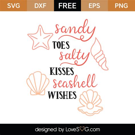 Free Sandy Toes Salty Kisses Svg Cut File