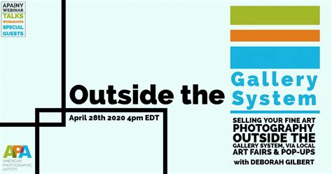 Apa Ny Presents Outside The Gallery System April 28 2020 American