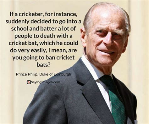 Share funny quotes by prince philip and quotations about royal family and environment. 11+ Inspirational Quotes By Famous Cricketers - Brian Quote