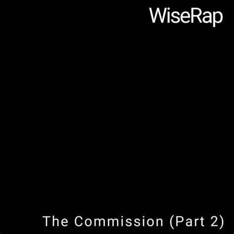 the commission part 2 album by wiserap spotify