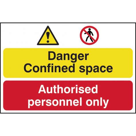 Danger Confined Space Authorised Personnel Only Sign Self Adhesive