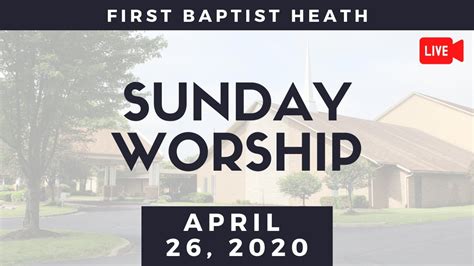 Sunday Worship April 26 2020 Youtube