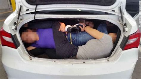 Man Tries To Smuggle In 4 People Across The Border In Car Trunk Cnn