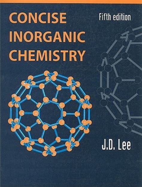 Concise Inorganic Chemistry Buy Concise Inorganic