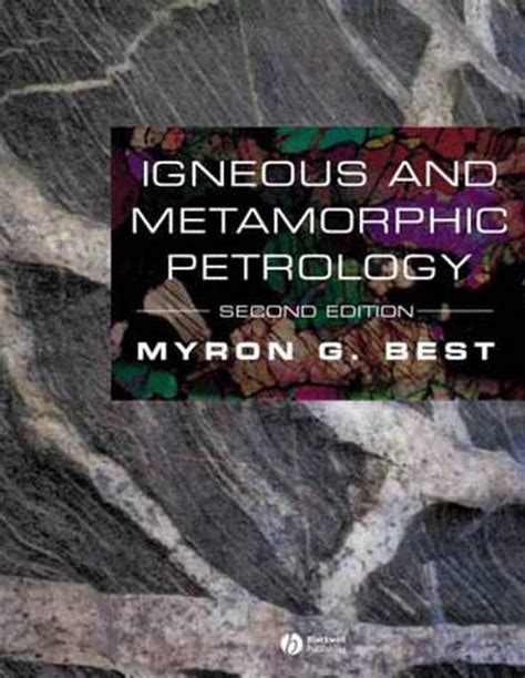 Igneous And Metamorphic Petrology By Myron G Best English Paperback