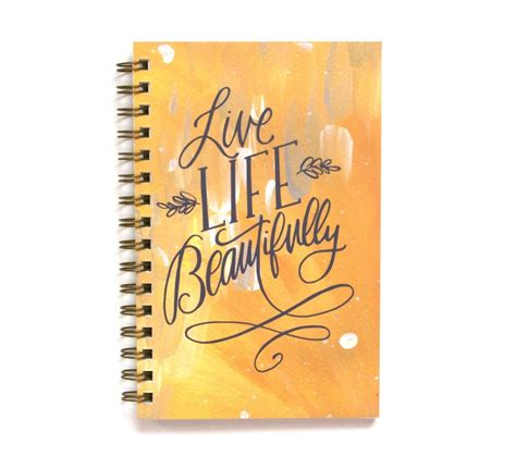 Live Life Beautifully Journal Life Lived Beautifully Life Lived
