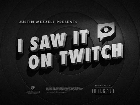 I Saw It On Twitch By Justin Mezzell On Dribbble