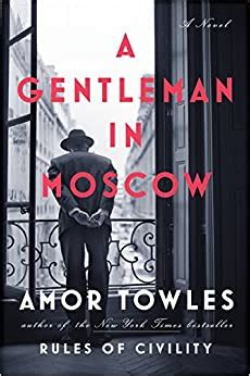 In that case, i demand satisfaction on the field of honor. A Gentleman in Moscow: A Novel: Amor Towles: 9780670026197 ...