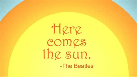 The Beatles Here Comes The Sun Lyrics Review And Song Meaning