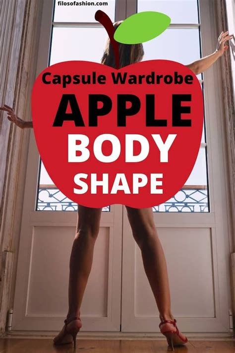 Apple Body Shape Capsule Wardrobe Apple Body Shapes Apple Body Shape Fashion Apple Body
