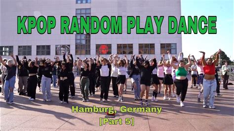 Public Kpop Random Play Dance In Hamburg Germany Part 5 Youtube