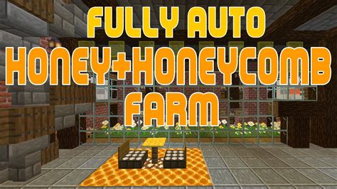 How To Build A Minecraft Honey Farm Automatic And Honeycomb Updated