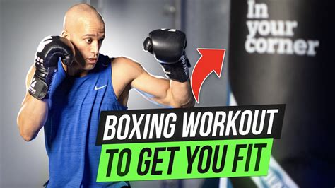 20 Minute Boxing Workout To Get You Fit Youtube
