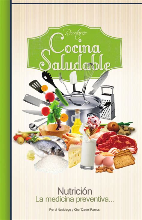 El fin de semana no paraba de pensar en leer más. Recetario Cocina Saludable by rickytberumen - Issuu