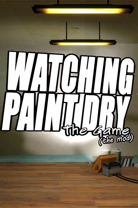 Watching Paint Dry The Game Steamgriddb