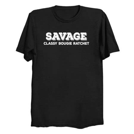 Savage Classy Bougie Ratchet NeatoShop