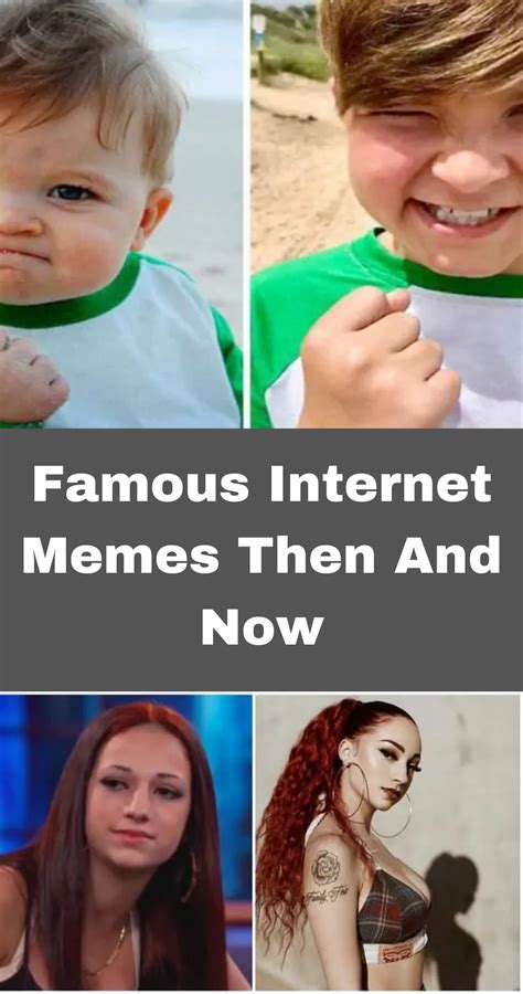 Famous Internet Memes Then And Now Famous Memes Internet Memes All