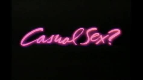Casual Sex 1988 Movie 30 Tv Spot W Lea Thompson And Victoria Jackson April 20 1988 Youtube