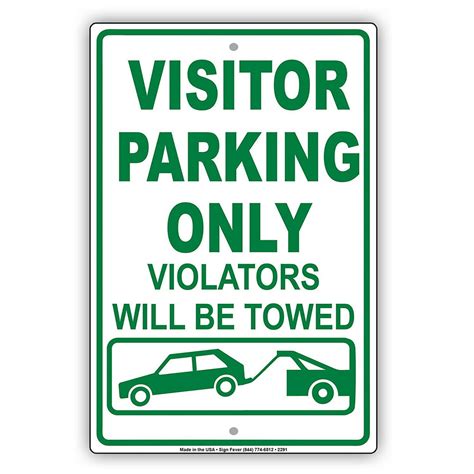 Visitor Parking Only Violators Will Be Towed Reserved Spot Alert