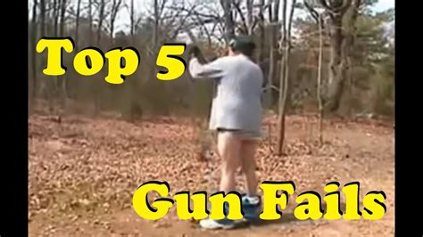 top 5 gun fails maxfivefails youtube