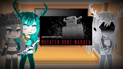 Mob Talker React To Minecraft Creepypasta Mutated Bone Warden Feat Mutated Bone Wardsie Youtube