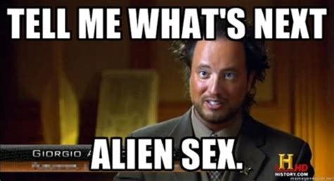 Image 150715 Ancient Aliens Know Your Meme