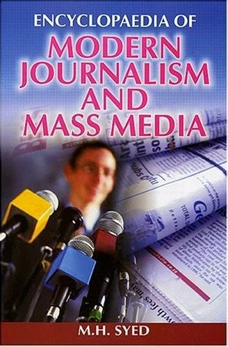 Encyclopaedia Of Modern Journalism And Mass Media Sep 30 2006 Edition