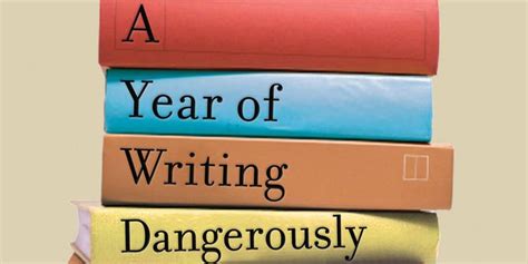 Days From Year Of Writing Dangerously By Barbara Abercrombie