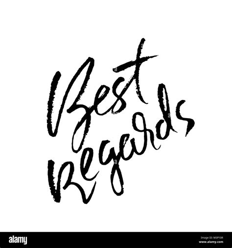 Best Regards Black And White Stock Photos And Images Alamy