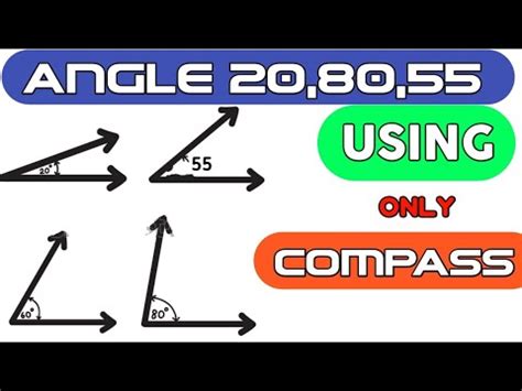 Further angle trisection proved already not possible by euler. How To Make Angle With Compass | How to make 20,80,55 ...