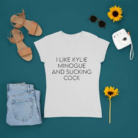 Best I Like Kylie Minogue And Sucking Cock Shirt Kutee Boutique