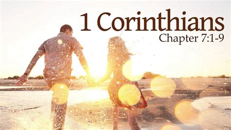 1 Corinthians 7 Questions About Marriage 1 Corinthians 7 Proud To Be Tjs Man
