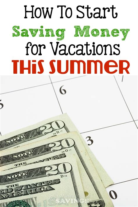 How To Start Saving Money For Vacations This Summer