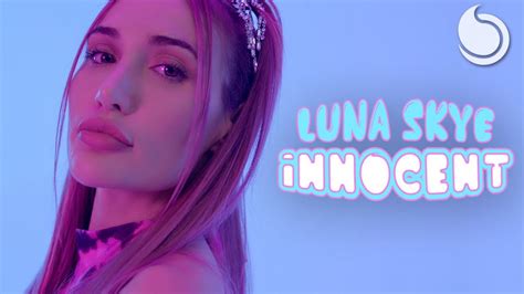 Luna Skye Innocent Official Music Video Youtube