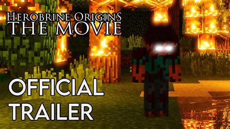 Herobrine Origins The Movie Official Trailer Minecraft Film Youtube