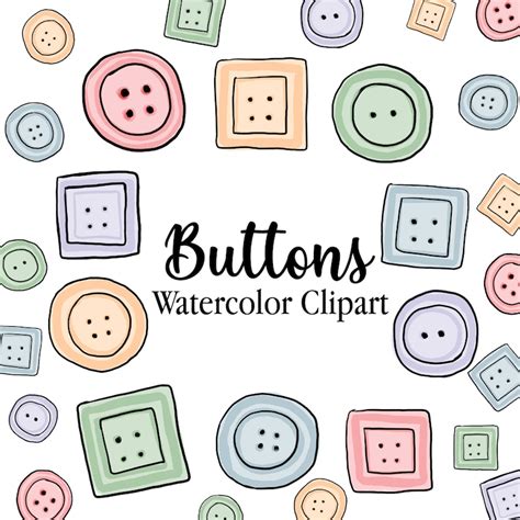 Buttons Watercolor Clipart Sewing Button Clipart Buttons Etsy