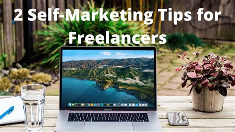 2 Self Marketing Tips For Freelancers Seotoptoolz