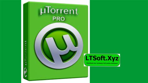 Utorrent Pro Latest Full Version Free Download Ltsoft