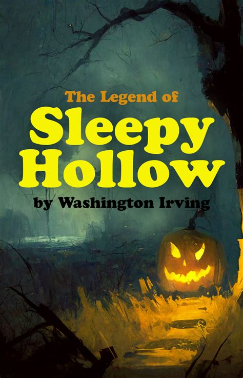 The Legend Of Sleepy Hollow By Washington Irving Screaming Eye Press