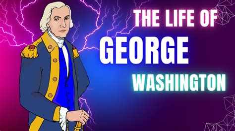 George Washington The Founding Father Who Shaped A Nation Youtube