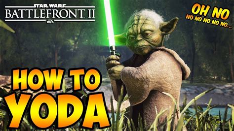 Star Wars Battlefront 2 How To Not Suck Yoda Hero Guide And Review